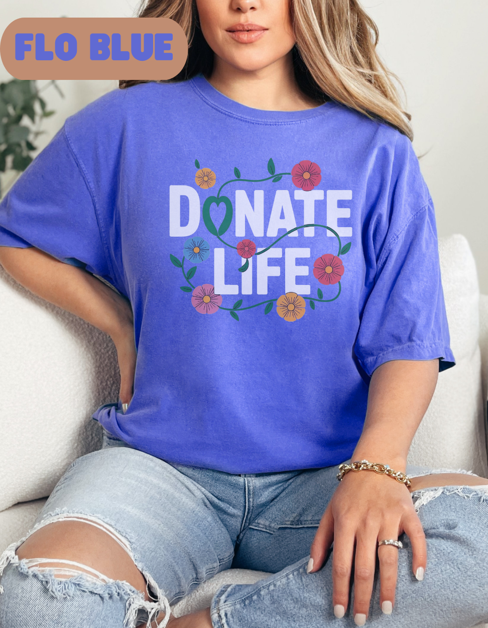 Comfort Colors Floral Donate Life Shirt, Organ Donation Shirt, Organ Donor, Organ Transplant, Heart, Liver, Kidney, Lung, Living Donor, RN