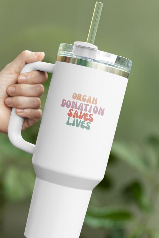 Organ Donation Saves Lives, Insulated 40oz Travel Mug