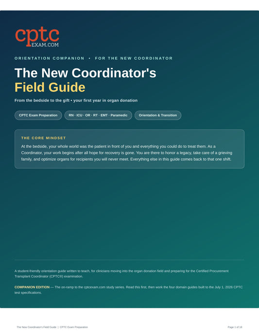 Field Guide for the New Organ Procurement Coordinator