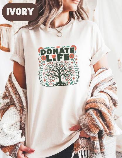 Donate Life Shirt, Organ Donation Awareness Tee, Transplant Survivor Gift, Living Donor Shirt, Kidney Liver Lung Heart Transplant T-Shirt