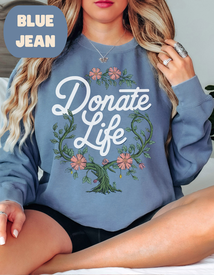 Donate Life Comfort Colors Sweatshirt