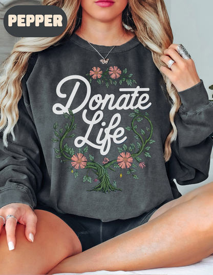 Donate Life Comfort Colors Sweatshirt