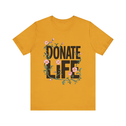 Floral Donate Life Shirt, Organ Donation T Shirt