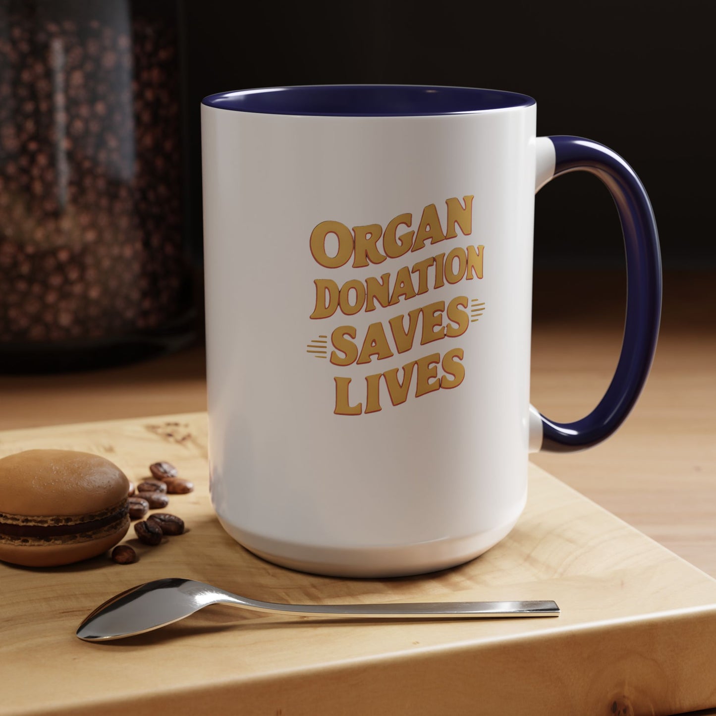 Organ Donation Saves Lives, Ceramic Mug, 11 & 15oz