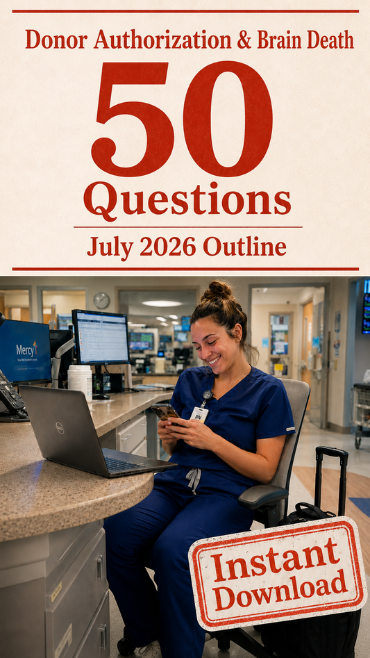 Donor Authorization & Brain Death - 50 CPTC Exam Practice Questions (July 2026 Edition)