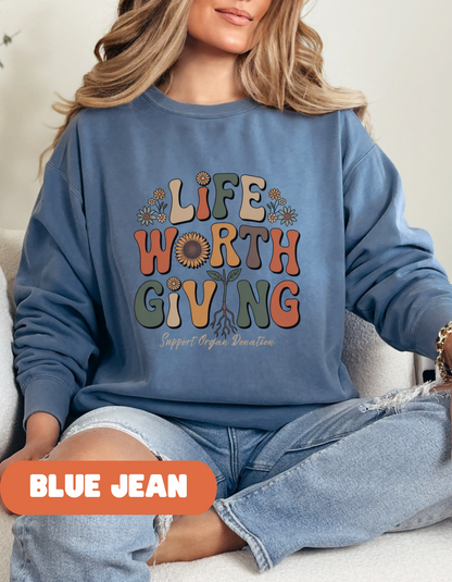 Life Worth Giving Organ Donation Sweatshirt, Comfort Colors Boho Donate Life, Transplant Gift, Green Ribbon, Living Donor, Kidney Transplant