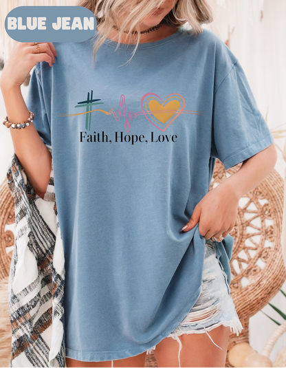 Faith Hope Love, Inspirational T Shirt