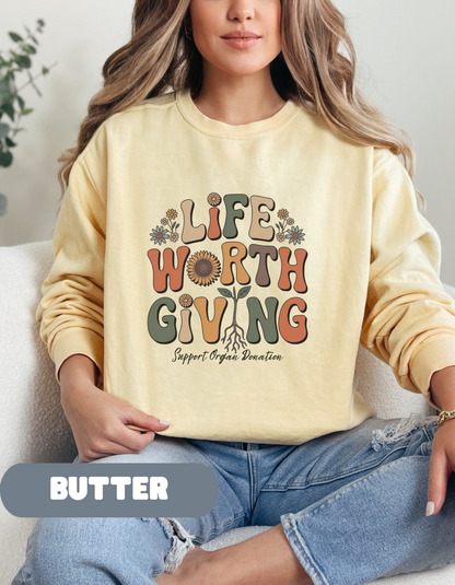 Life Worth Giving Organ Donation Sweatshirt, Comfort Colors Boho Donate Life, Transplant Gift, Green Ribbon, Living Donor, Kidney Transplant