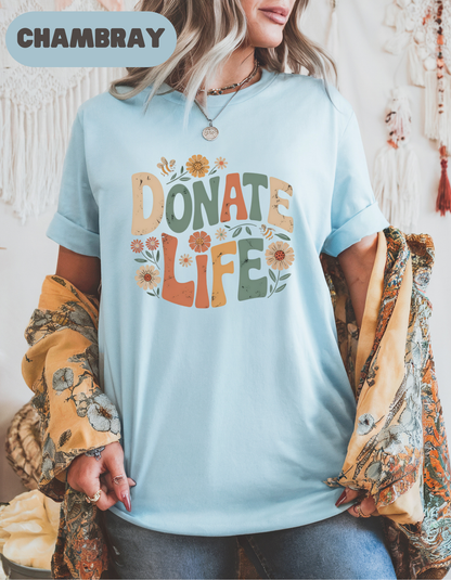 Boho Donate Life Shirt, Organ Donation Shirt, Organ Donor, Organ Transplant, Heart, Liver, Kidney, Lung, Eye, Living Donor, Gift For Nurse
