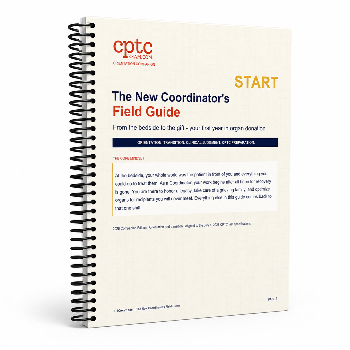 Spiral Bound Field Guide for the New Organ Procurement Coordinator