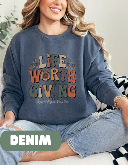 Life Worth Giving Organ Donation Sweatshirt, Comfort Colors Boho Donate Life, Transplant Gift, Green Ribbon, Living Donor, Kidney Transplant