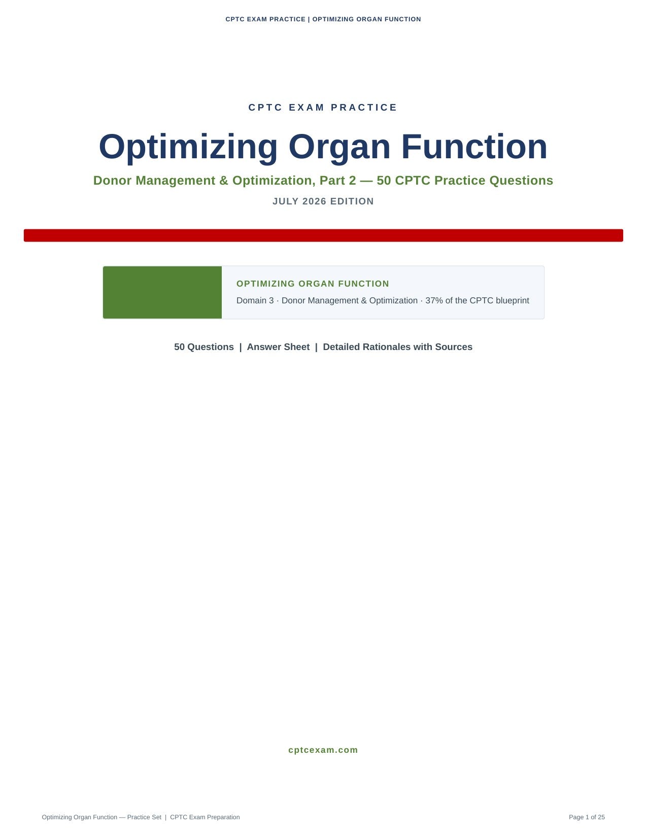 Donor Management and Optimization (Part 2) -Optimizing Organ Function - 50 CPTC Practice Questions (July 2026 Edition)