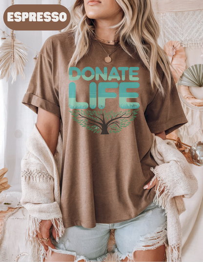 Donate Life Comfort Colors T shirt, Organ Donation, Organ Transplant, Support Organ Donation, Kidney Donor, Liver Donor, Warrior, Transplant Surivivor