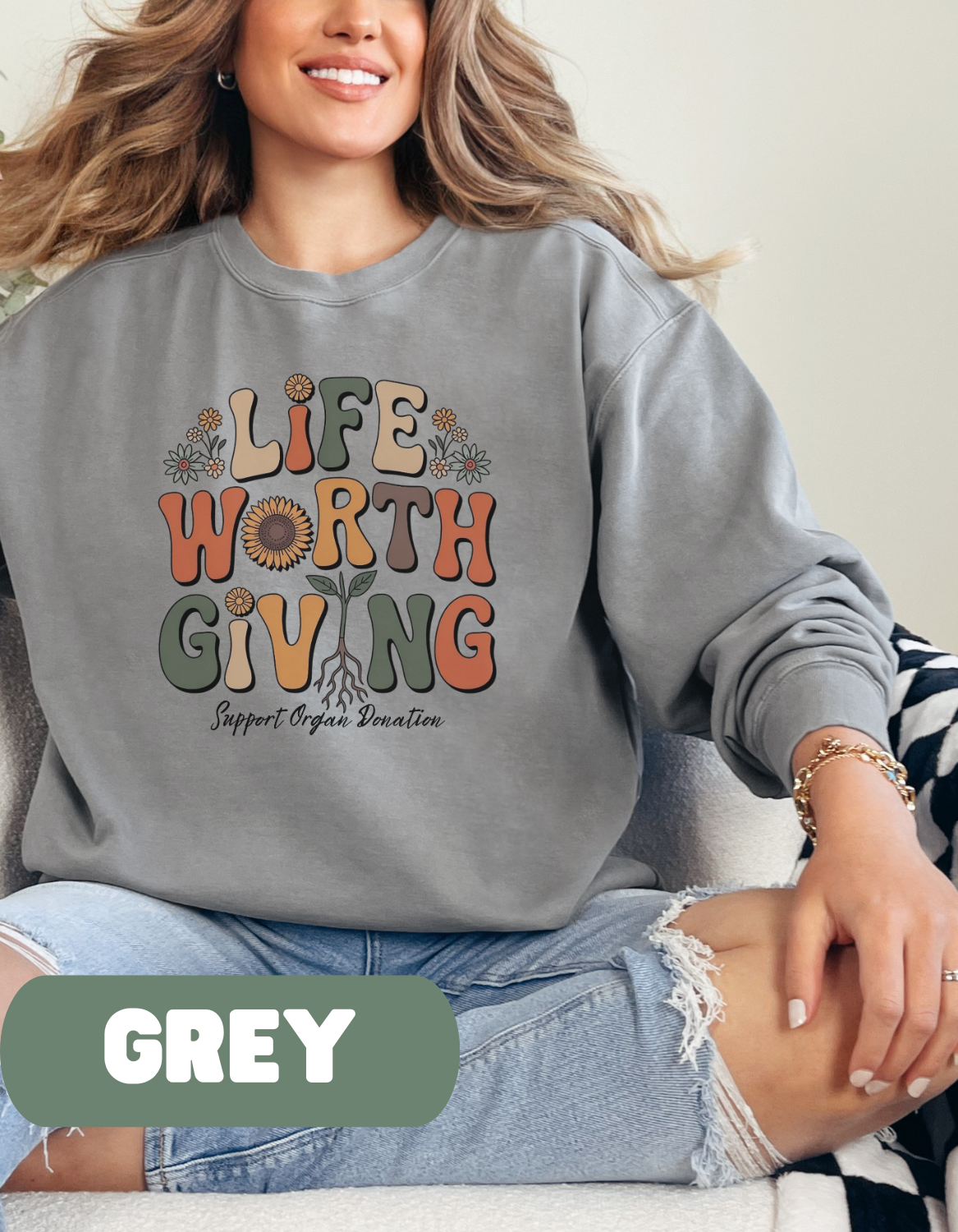Life Worth Giving Organ Donation Sweatshirt, Comfort Colors Boho Donate Life, Transplant Gift, Green Ribbon, Living Donor, Kidney Transplant