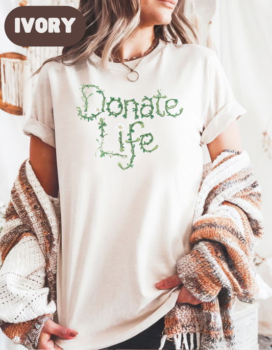 Donate Life T shirt, Organ Donation, Organ Transplant, Support Organ Donation, Kidney Donor, Liver Donor, Warrior, Transplant Survivor