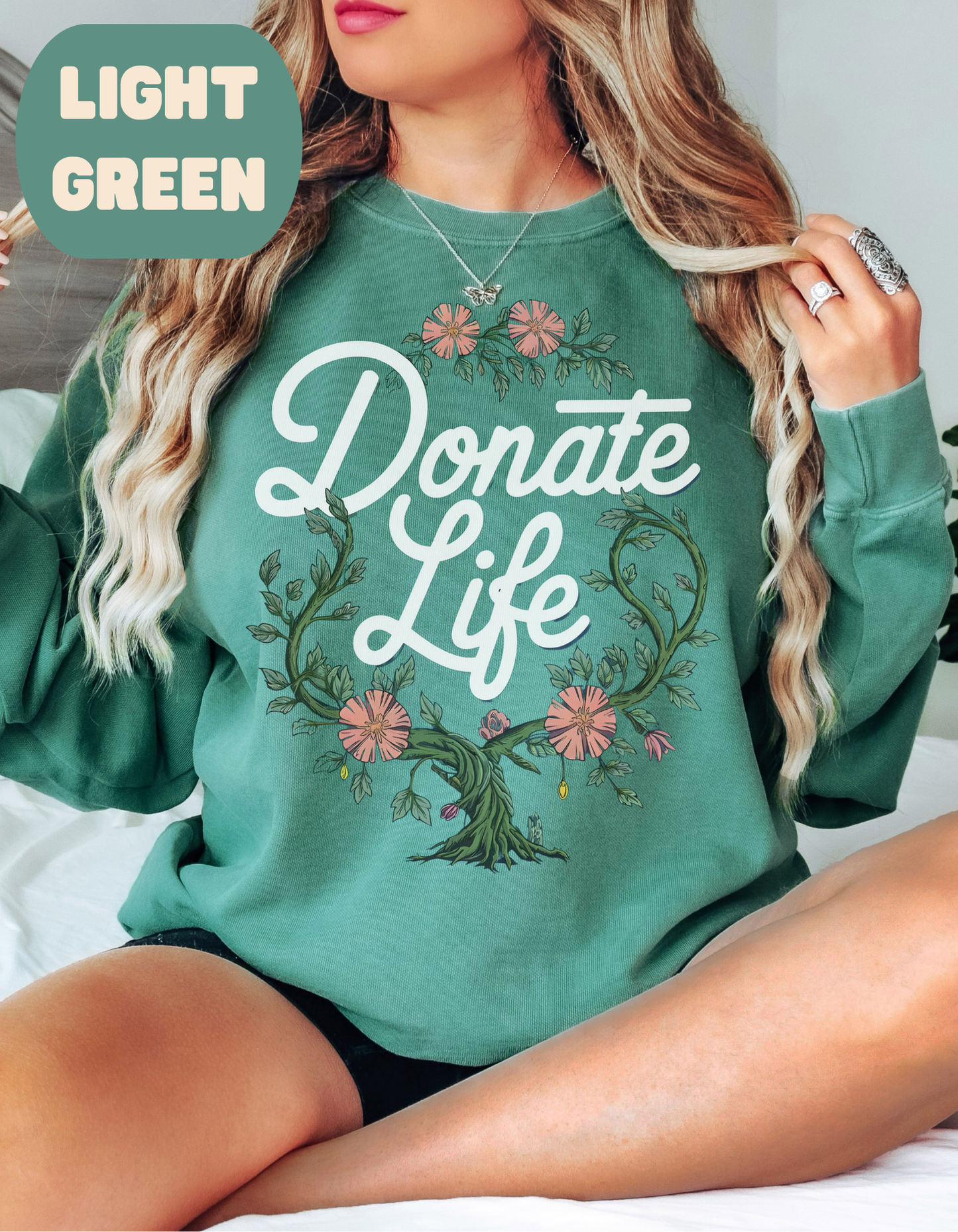 Donate Life Comfort Colors Sweatshirt