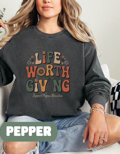 Life Worth Giving Organ Donation Sweatshirt, Comfort Colors Boho Donate Life, Transplant Gift, Green Ribbon, Living Donor, Kidney Transplant
