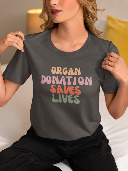 Organ Donation Saves Lives T Shirt