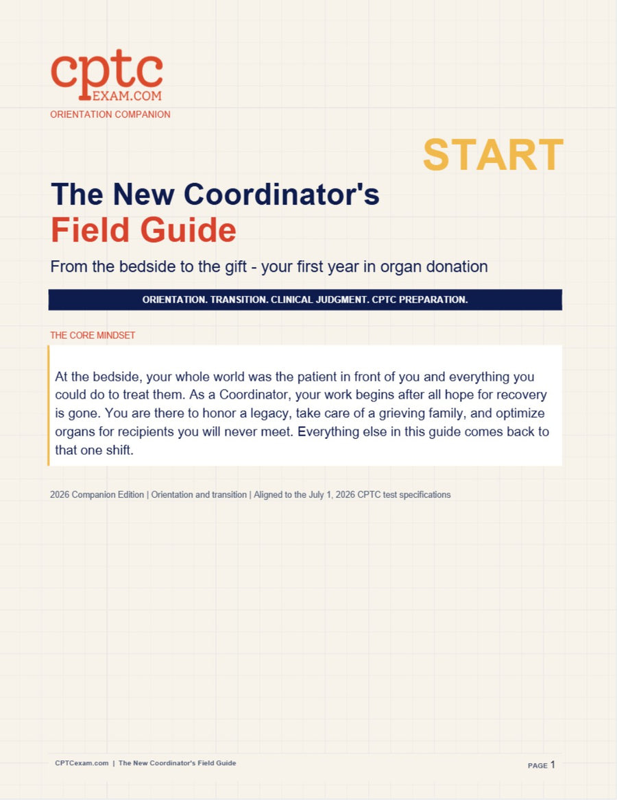 Field Guide for the New Organ Procurement Coordinator